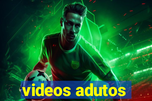 videos adutos